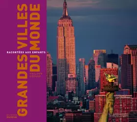 Couverture du produit · Grandes villes du monde racontées aux enfants