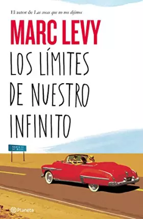 Couverture du produit · Los límites de nuestro infinito (Planeta Internacional)
