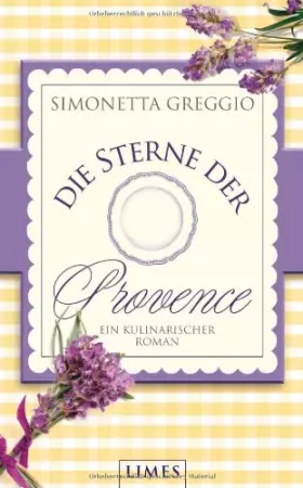 Couverture du produit · Die Sterne der Provence: Ein kulinarischer Roman