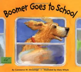 Couverture du produit · Boomer Goes to School (Boomer, BOOM)