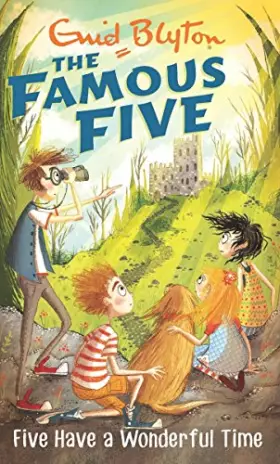 Couverture du produit · FAMOUS FIVE: 11: FIVE HAVE A WONDERFUL TIME [Paperback] [Jan 01, 2011] ENID BLYTON