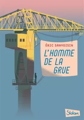 Couverture du produit · L'HOMME DE LA GRUE