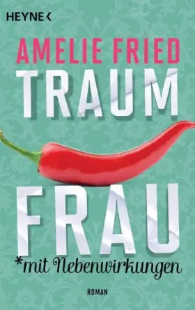 Couverture du produit · Traumfrau mit Nebenwirkungen: Roman
