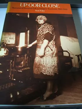 Couverture du produit · Up Oor Close: Memories of Domestic Life in Glasgow Tenements, 1910-45