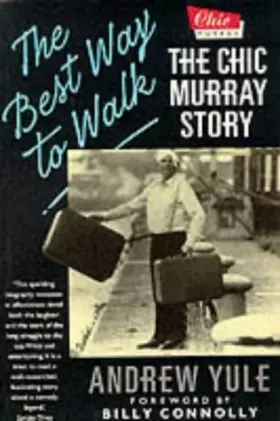 Couverture du produit · The Best Way to Walk: The Chic Murray Story