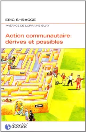 Couverture du produit · Action Communautaire. Dérives et Possibles