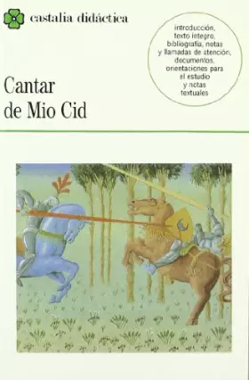 Couverture du produit · Cantar de Mio Cid . (CASTALIA DIDACTICA)