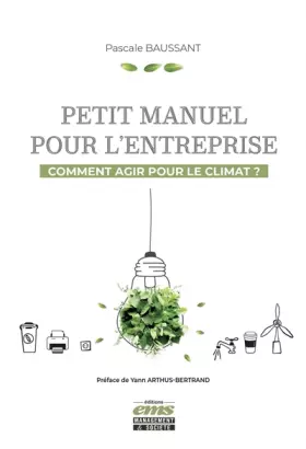Couverture du produit · Petit manuel pour l'entreprise: Comment agir pour le climat ?