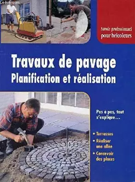 Couverture du produit · Travaux de pavage planification et realisation - terrasses - realiser un allee - concevoir des places
