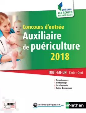 Couverture du produit · Concours d'entrée Auxiliaire de puériculture - Ecrit + Oral - 2018