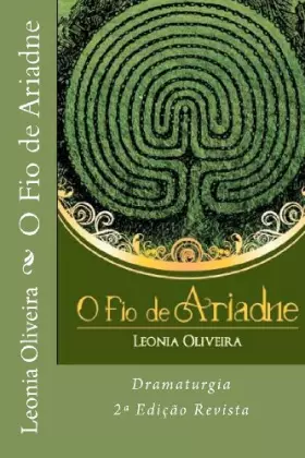 Couverture du produit · O Fio de Ariadne: Dramaturgia (Portuguese Edition)