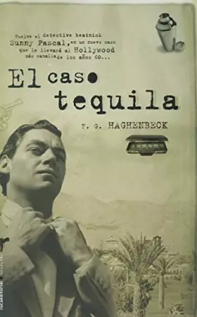 Couverture du produit · Caso Tequila,El (Roca Editorial Criminal)