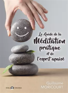 Couverture du produit · Le guide de la méditation pratique et de l'esprit apaisé