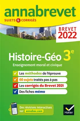 Couverture du produit · Annales du brevet Annabrevet 2022 Histoire-géographie EMC 3e: méthodes du brevet & sujets corrigés