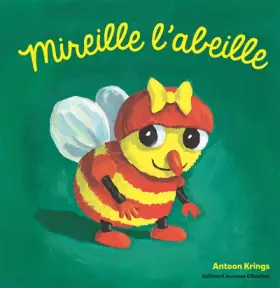 Couverture du produit · Les Drôles de Petites Bêtes - Mireille L'Abeille - Dès 3 ans