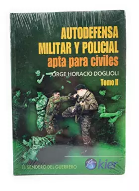 Couverture du produit · Autodefensa militar y policial/ Military and Police Self Defense (Spanish Edition)