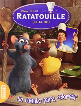 Couverture du produit · Ratatouille. Un cuento para colorear