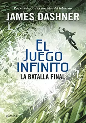 Couverture du produit · La batalla final (El juego infinito 3) (Infinita Plus)