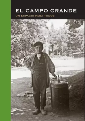 Couverture du produit · Campo grande. Un espacio para todos