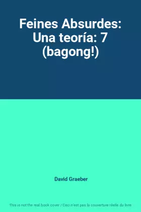 Couverture du produit · Feines Absurdes: Una teoría: 7 (bagong!)
