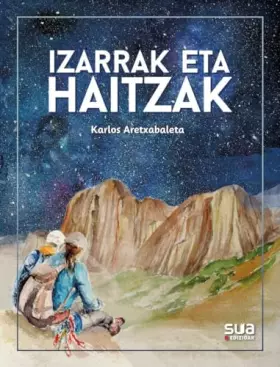 Couverture du produit · Izarrak eta haitzak (NARRATIVA)