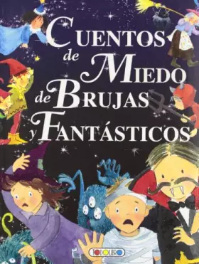 Couverture du produit · Cuentos de miedo, de brujas y fantásticos (Mis primeros libros)