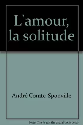Couverture du produit · L'amour, la solitude