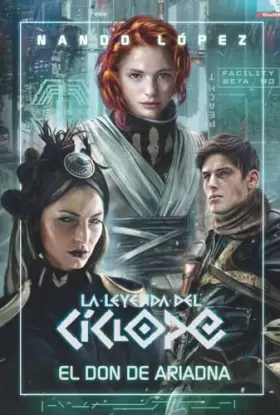 Couverture du produit · El don de Ariadna: 1 (La Leyenda del Cíclope)