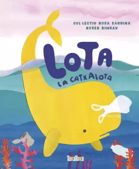 Couverture du produit · LOTA LA CATXALOTA (Takatuka àlbums)