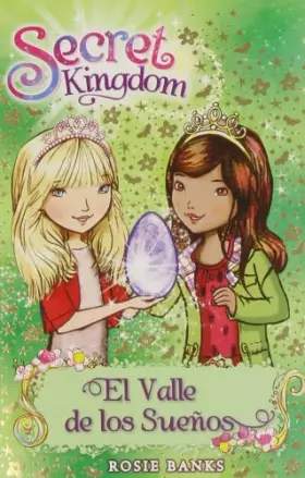 Couverture du produit · El Valle De Los Sueños: 9 (Secret Kingdom)