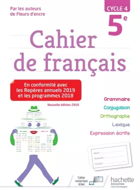 Couverture du produit · Cahier de français cycle 4 / 5e - éd. 2019