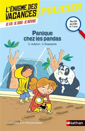 Couverture du produit · Panique chez les pandas - L'énigme des vacances - CP vers CE1 - 6/7 ans