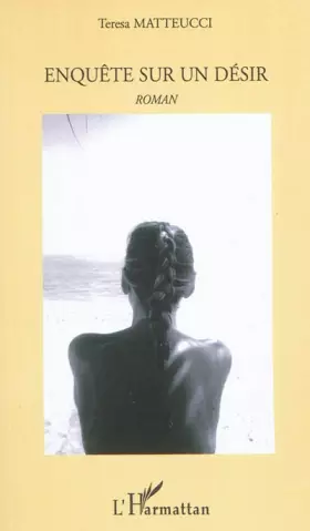 Couverture du produit · Enquête sur un désir: Roman
