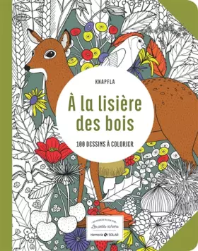 Couverture du produit · A la lisière des bois - Les petits cahiers aux sources du bien-être