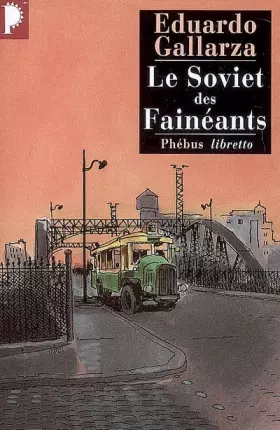 Couverture du produit · Le Soviet des Fainéants