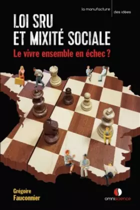 Couverture du produit · Loi SRU et mixité sociale: Le vivre-ensemble en échec