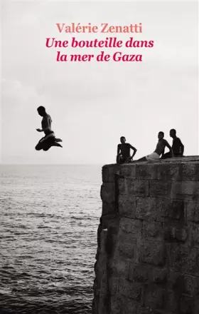Couverture du produit · Une Bouteille Dans la Mer de Gaza (Poche)