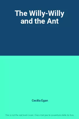 Couverture du produit · The Willy-Willy and the Ant