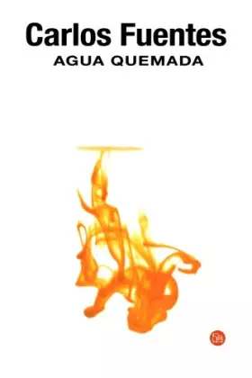 Couverture du produit · Agua Quemada / Burned Water (Spanish Edition)