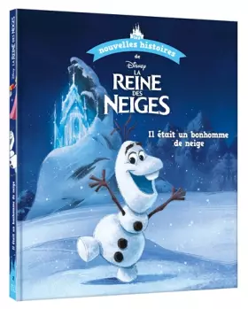 Couverture du produit · DISNEY - Les nouvelles histoires de La Reine des Neiges - Les aventures d'Olaf
