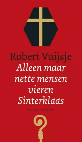 Couverture du produit · Alleen maar nette mensen vieren Sinterklaas