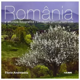 Couverture du produit · Romania. O Amintire Fotografica. Ro/Fra