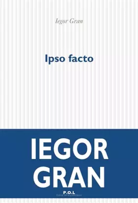 Couverture du produit · Ipso facto - Roman