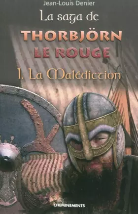 Couverture du produit · Saga de Thorbjorn le Rouge (la) - Tome 1 : La malédiction