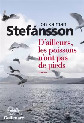 Couverture du produit · D'ailleurs, les poissons n'ont pas de pieds: Chronique familiale