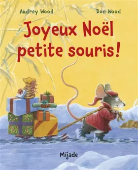 Couverture du produit · Joyeux Noël, petite souris !