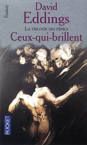 Couverture du produit · La trilogie des périls, Tome 2 : Ceux-qui-brillent