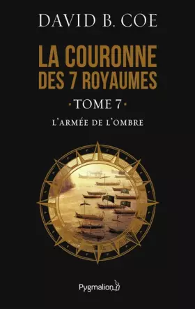 Couverture du produit · La couronne des 7 royaumes, Tome 7 : L'armée de l'ombre