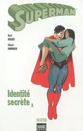 Couverture du produit · Superman, Tome 1 : Identité secrète