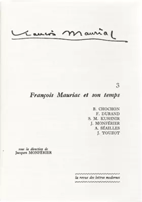 Couverture du produit · François Mauriac et son temps